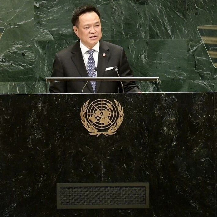 泰国总理阿努廷在联合国大会发表演讲 阐述多边治理与和平主张