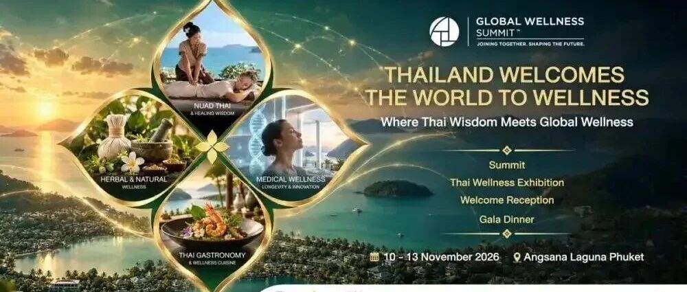 第20届全球健康峰会落地普吉,泰国押注康养经济